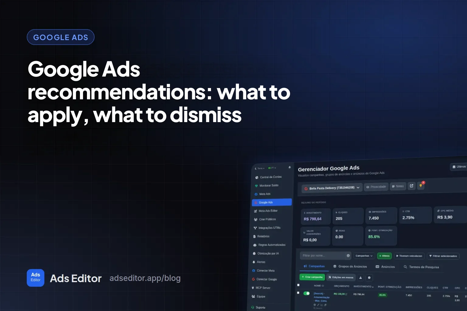 Google Ads recommendations: a list of suggestions with optimization score uplift and apply and dismiss buttons