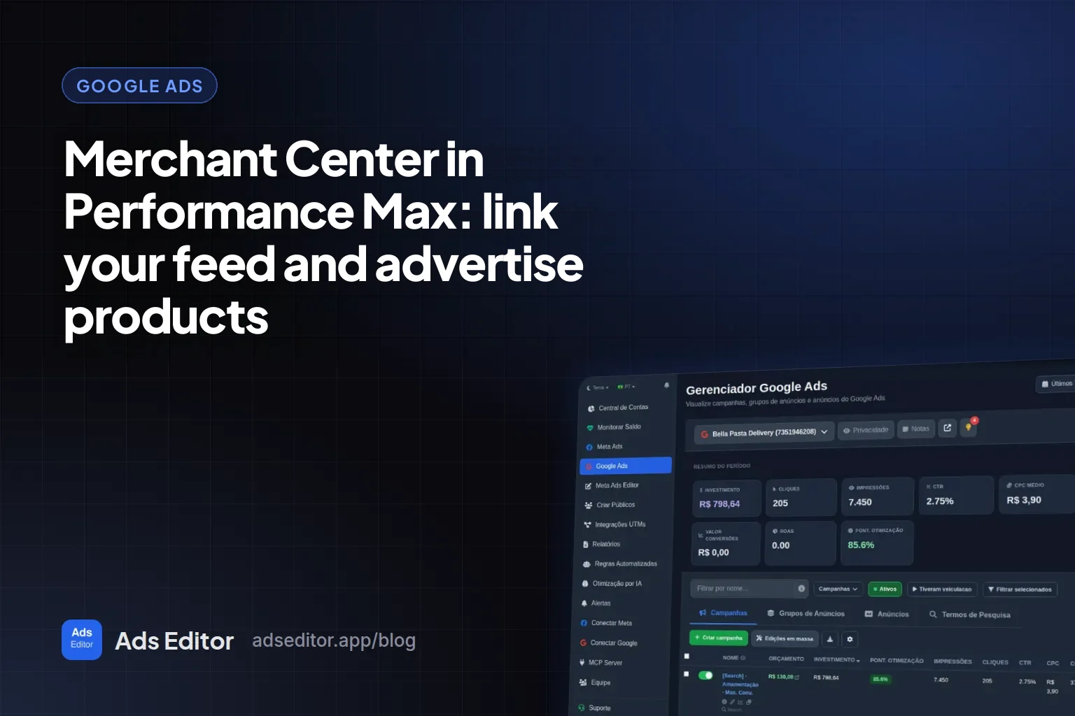 Merchant Center in Performance Max: a product catalog attached to a PMax campaign in Google Ads