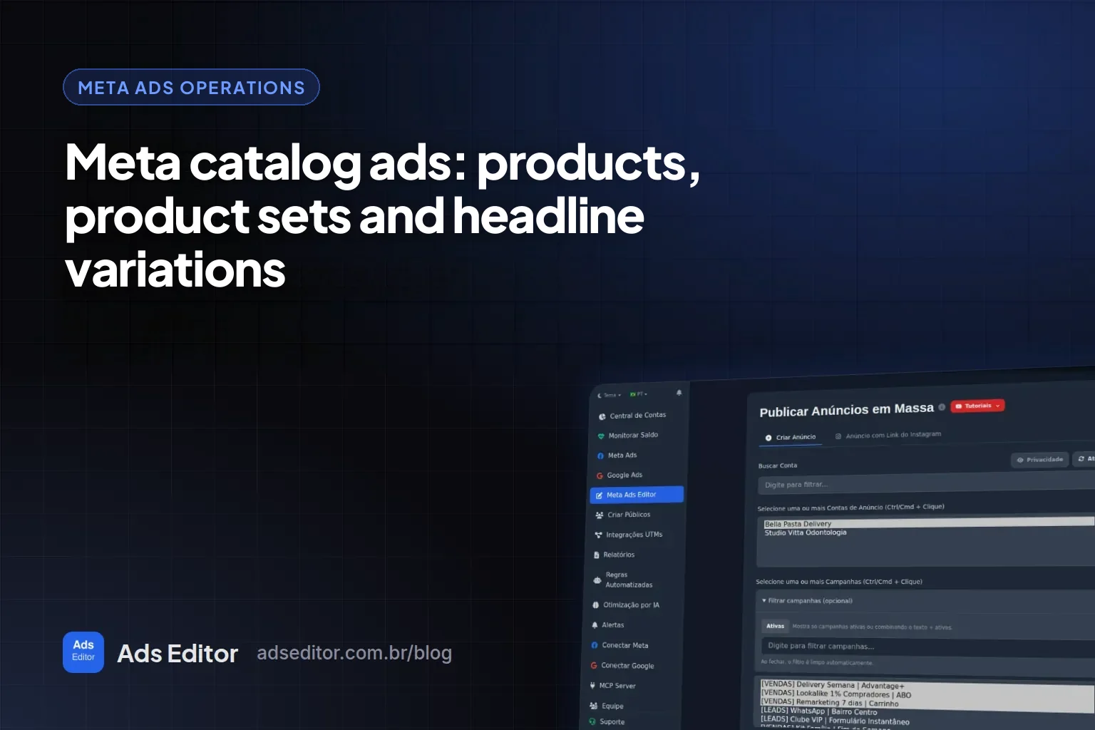 Meta catalog ads: products, product sets and headline variations in the Ads Editor editor